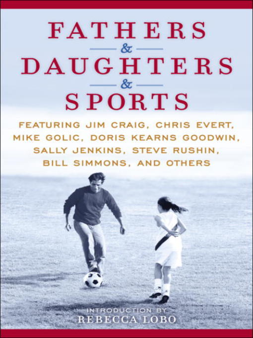 Title details for Fathers & Daughters & Sports by ESPN - Available